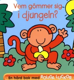 Dollarstore Barnböcker>Vem Gömmer Sig i Djungeln
